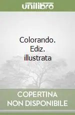 Colorando. Ediz. illustrata Promozione Esclusiva