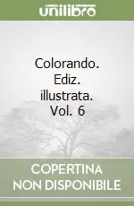 Miglior Prezzo Colorando. Ediz. illustrata. Vol. 6