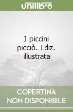I piccini picciò. Ediz. illustrata Prezzo Di Fabbrica