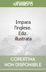 Impara l‘inglese. Ediz. illustrata Prezzo Scontato