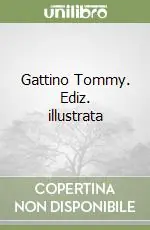 Gattino Tommy. Ediz. illustrata Compra Adesso