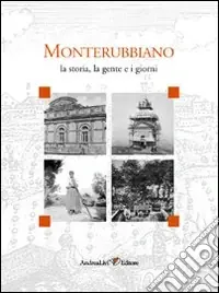 Offerta Speciale Monterubbiano. Ediz. illustrata