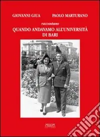 Vendita Finale Quando andavamo all‘Università di Bari