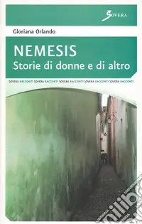 Must-Have Nemesis. Storie di donne e di altro