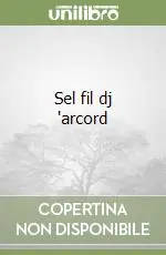 Promozione Sel fil dj ‘arcord