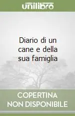 Diario di un cane e della sua famiglia Prezzo Ridotto
