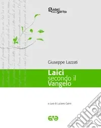 Laici secondo il vangelo Pagamento Sicuro