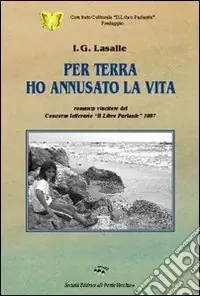 Prezzo Ridotto Per terra ho annusato la vita