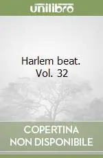 Harlem beat. Vol. 32 Miglior Prezzo