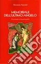 Economico Memoriale dell‘ultimo angelo