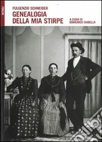 Genealogia della mia stirpe Di Tendenza