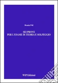 Sei prove per l‘esame di teoria e solfeggio Promo Stagionale