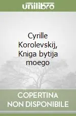 Cyrille Korolevskij, Kniga bytija moego Prezzo Basso