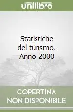 Economico Statistiche del turismo. Anno 2000