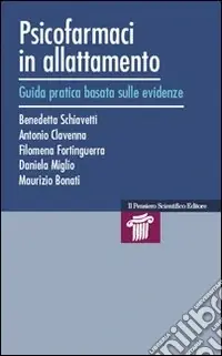 Promo Stagionale Psicofarmaci in allattamento. Guida pratica basata sulle evidenze