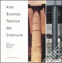 Arte, scienza, tecnica del costruire Consegna Rapida