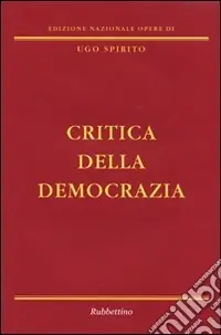 Critica della democrazia Spedito Oggi