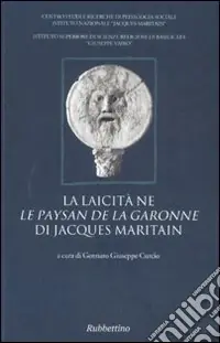 La laicità ne «Le paysan de la Garonne» di Jacques Maritain Ultimissimo Modello