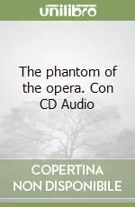 Offerta Lampo The phantom of the opera. Con CD Audio