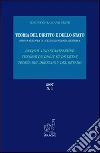 Affare Teoria del diritto e dello Stato. Rivista europea di cultura e scienza giuridica (2007). Vol. 1