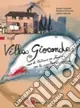 Villa Gioconda. Storia. Corso di italiano per stranieri con la suggestopedia moderna Reso Gratuito