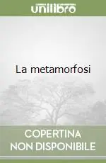 La metamorfosi Occasione Imperdibile