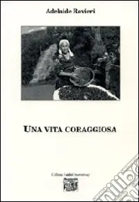 Una vita coraggiosa Popolare