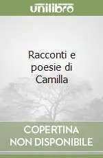Scelto Dai Clienti Racconti e poesie di Camilla