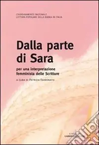 Dalla parte di Sara. Per una interpretazione femminista della scritture Popolare