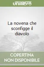 La novena che sconfigge il diavolo Prezzo Di Fabbrica