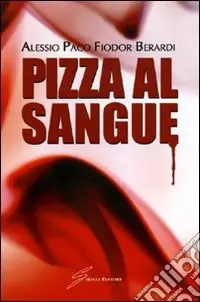 Quantità Limitata Pizza al sangue