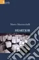 Heartjob Vendita Finale