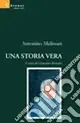 Una storia vera Ordina Subito