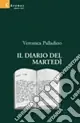 Il diario del martedì Prezzo Ridotto