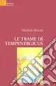 Le trame di Tempenergicus Occasione Imperdibile