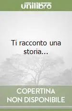 Ti racconto una storia... Più Venduto