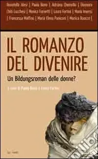 Direttamente Dal Produttore Il romanzo del divenire. Un bildungsroman delle donne?