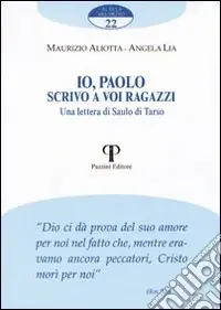 Offerta Lampo Io, Paolo scrivo a voi ragazzi. Una lettera di Saulo di Tarso