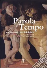 Offerta Parola e tempo (2007). Vol. 4 Forme del mistero. Percorsi di ricerca tra arte e teologia