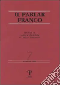 Occasione Il Parlar Franco. Rivista di cultura dialettale e critica letteraria