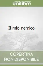 Offerta Il mio nemico