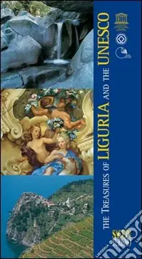 The treasures of Liguria and the Unesco Offerta Limitata
