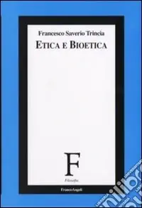 Occasione Etica e bioetica