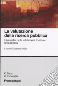 Prezzo Di Fabbrica La valutazione della ricerca pubblica. Un‘analisi della valutazione triennale della ricerca