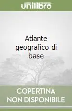 Compra Adesso Atlante geografico di base