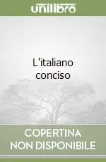 Quantità Limitata L‘italiano conciso