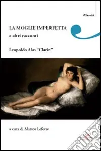 Professionale La moglie imperfetta e altri racconti