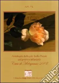 Economico Antologia del Premio letterario Città di Melegnano 2007