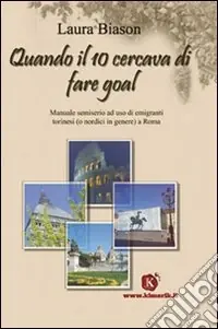 Must-Have Quando il 10 cercava di fare goal