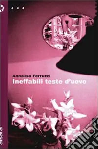 Prezzo Ridotto Ineffabili teste d‘uovo